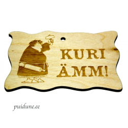 Väike silt "Kuri ämm"